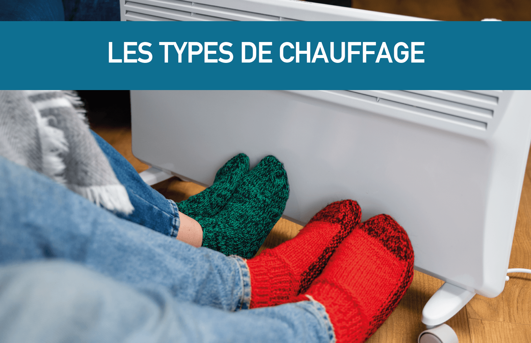 Quel type de chauffage choisir quand on construit sa maison individuelle ?