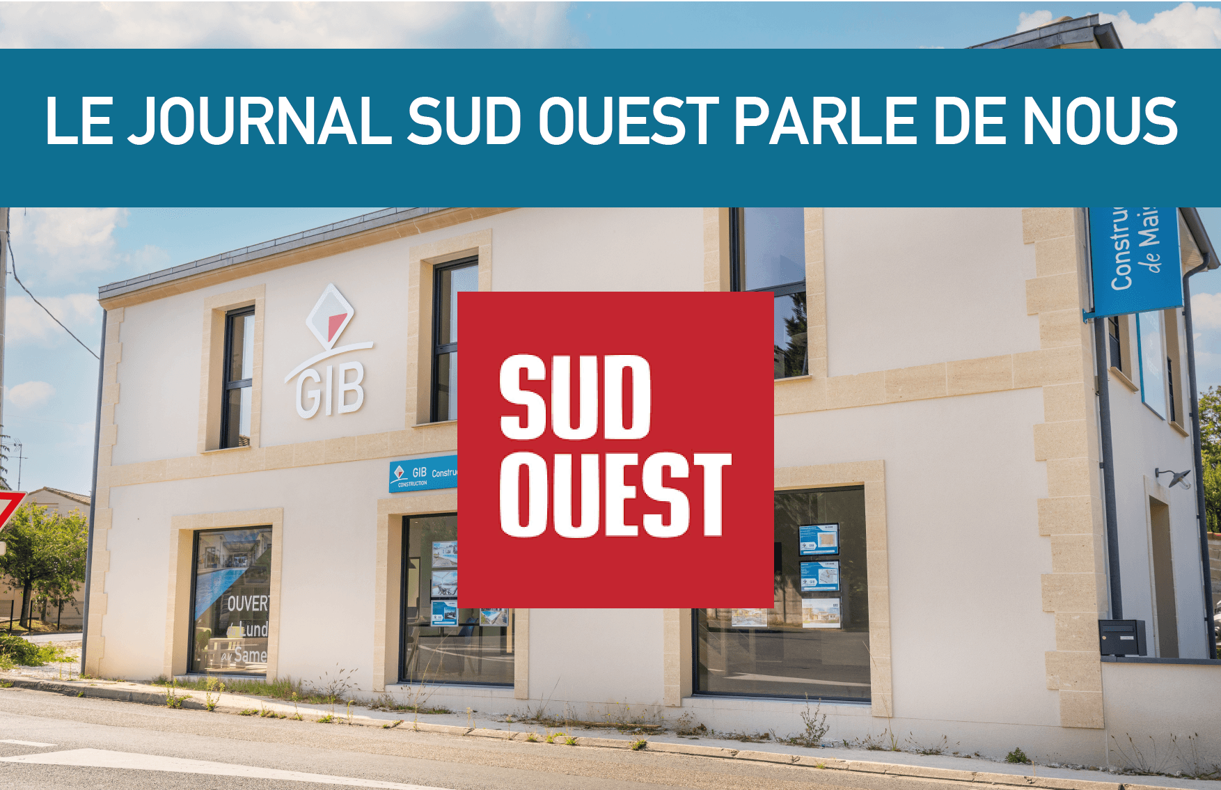 Le journal SUD OUEST parle de nous !