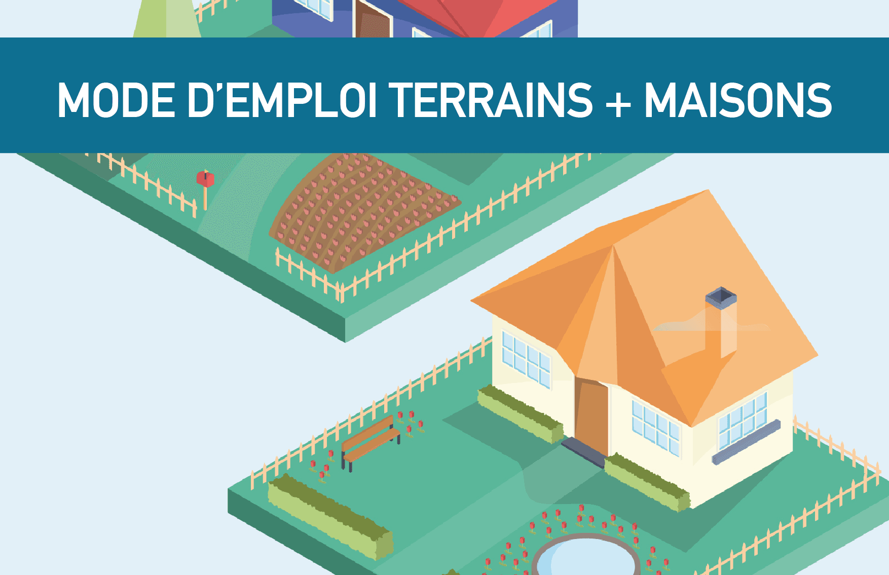 Terrain + Maison : Mode d'Emploi par GIB Construction
