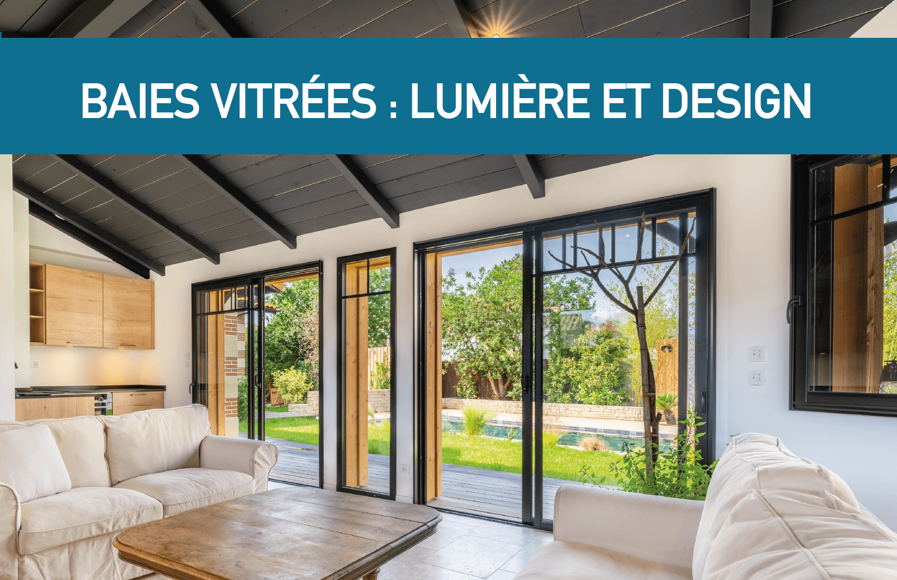 Baies vitrées : lumière, design et confort au cœur de votre maison