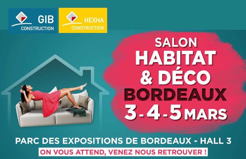 Créer votre projet de construction - Salon Habitat Bordeaux